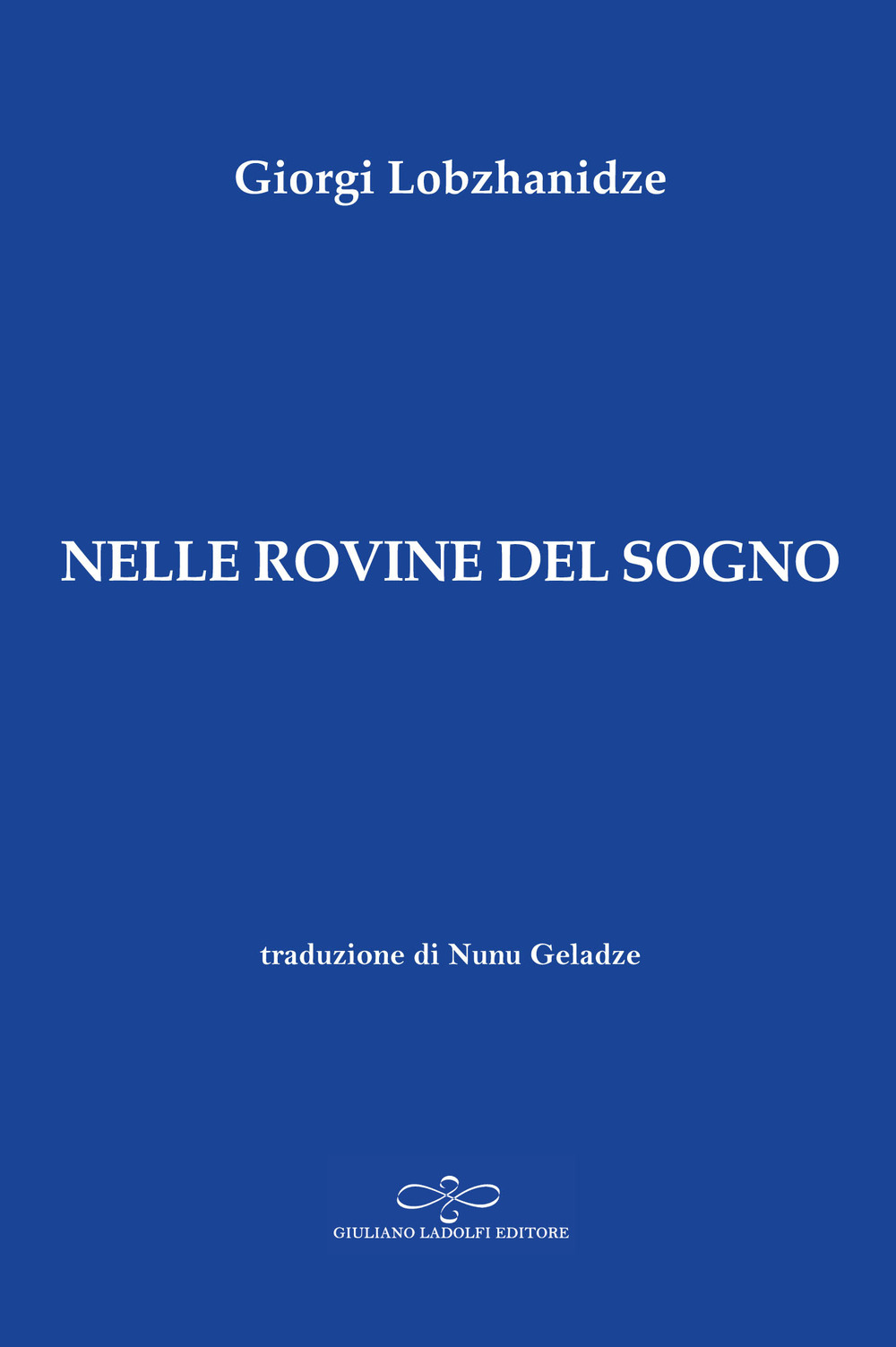 Nelle rovine del sogno