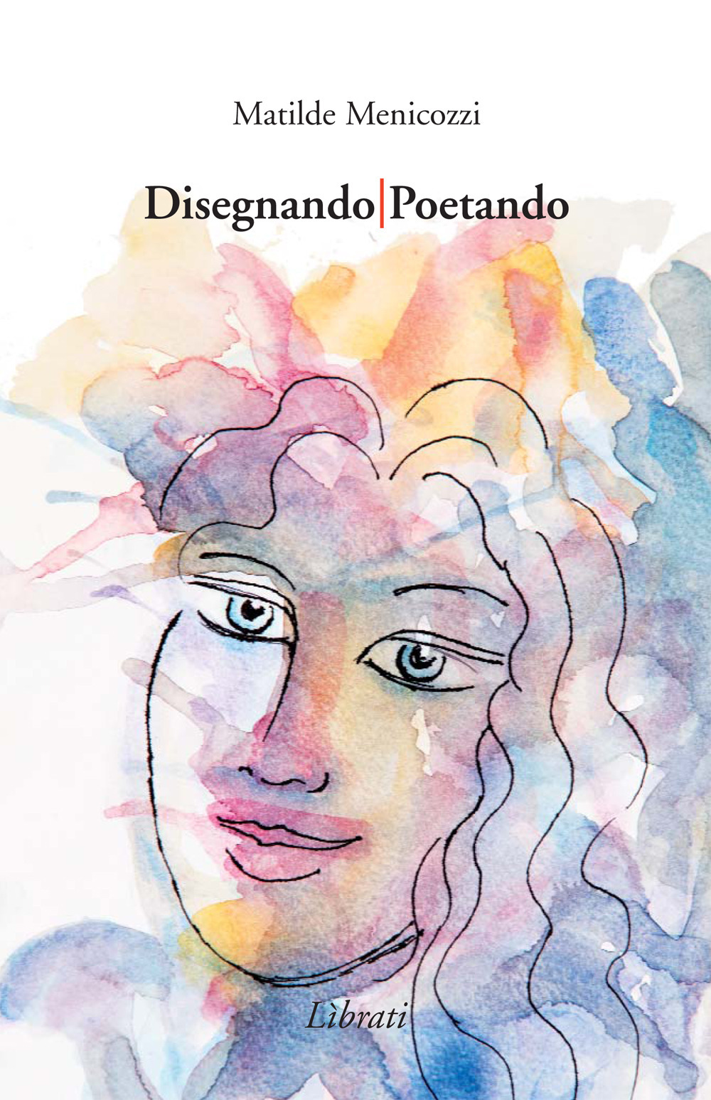 Disegnando/Poetando