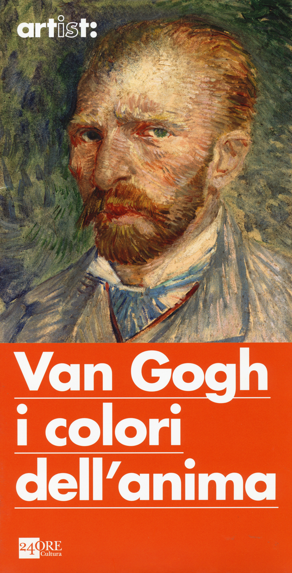 Artist: Van Gogh i colori dell'anima. Ediz. illustrata