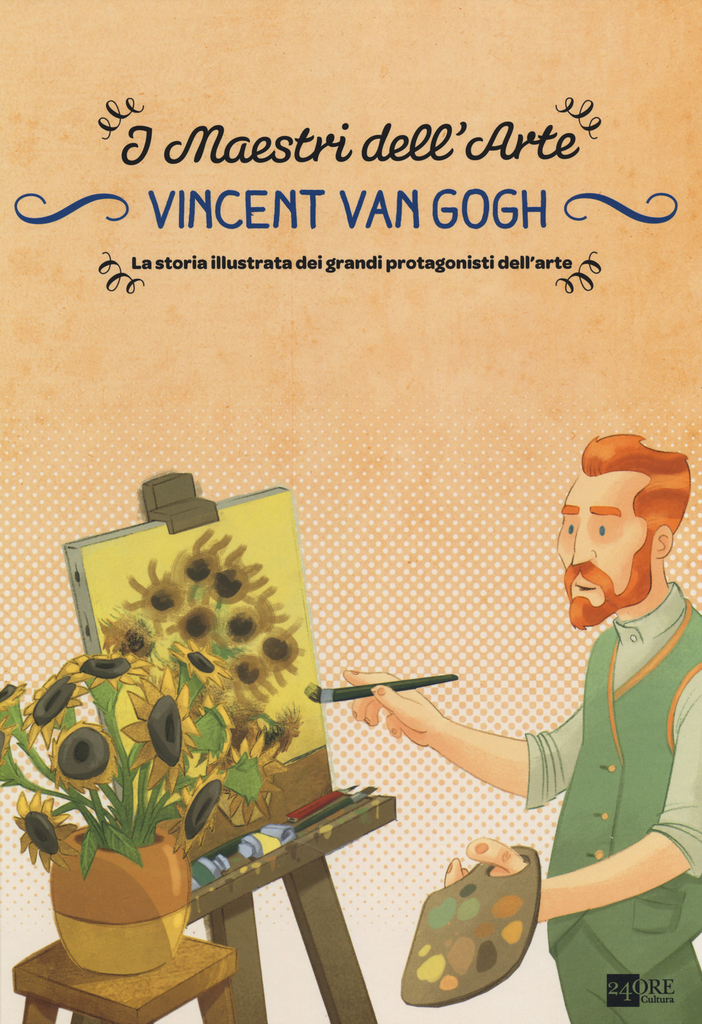 Vincent van Gogh. La storia illustrata dei grandi protagonisti dell'arte. Ediz. illustrata
