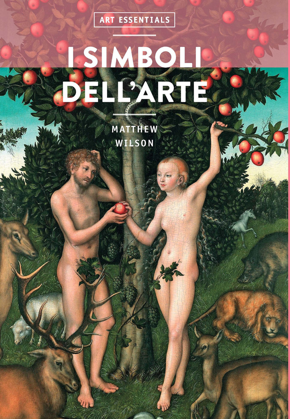 I simboli dell'arte. Ediz. a colori