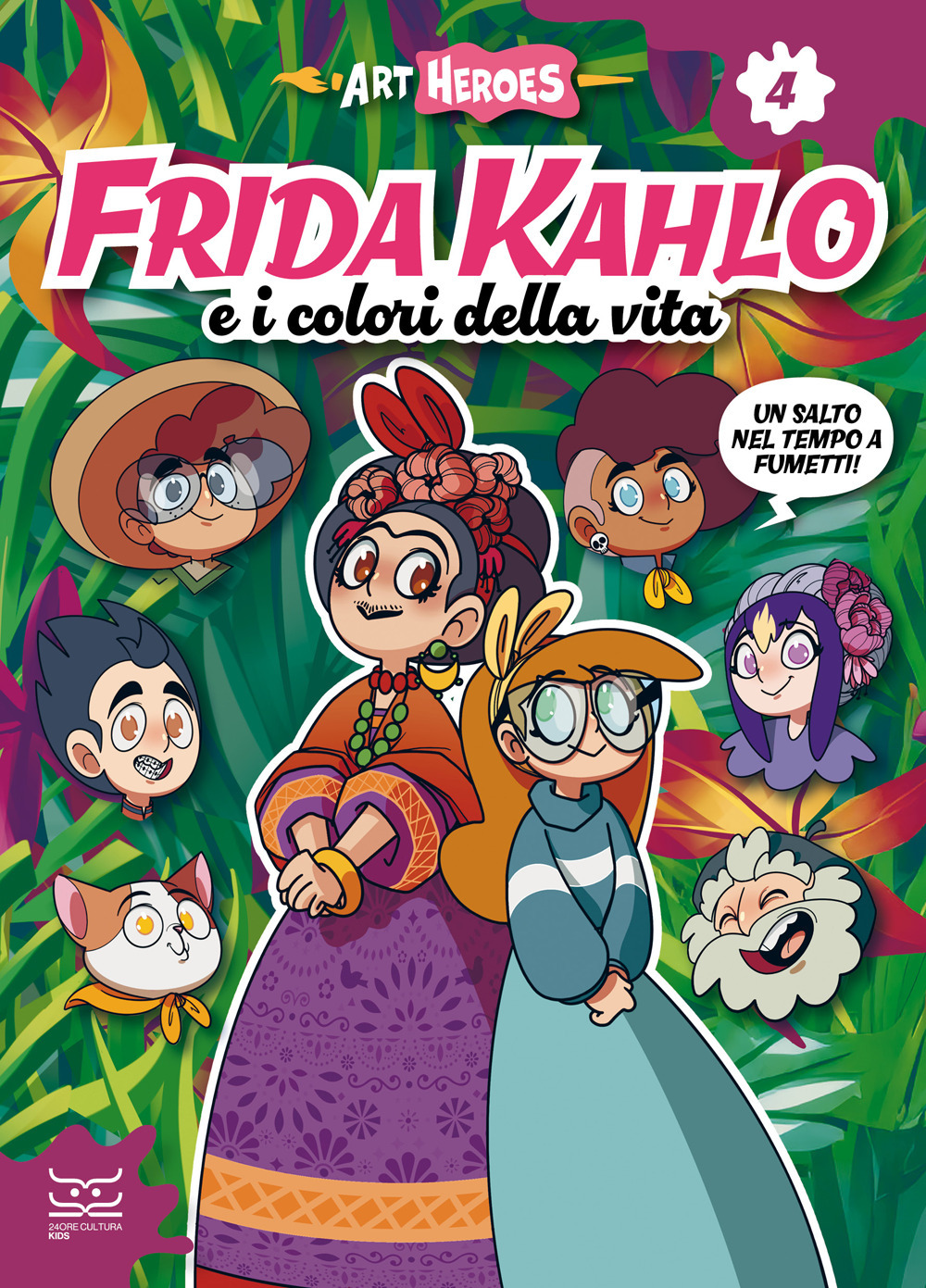 Frida Kahlo e i colori della vita. Art heroes. Vol. 4
