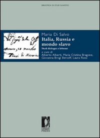 Italia, Russia e mondo slavo. Studi filologici e letterari