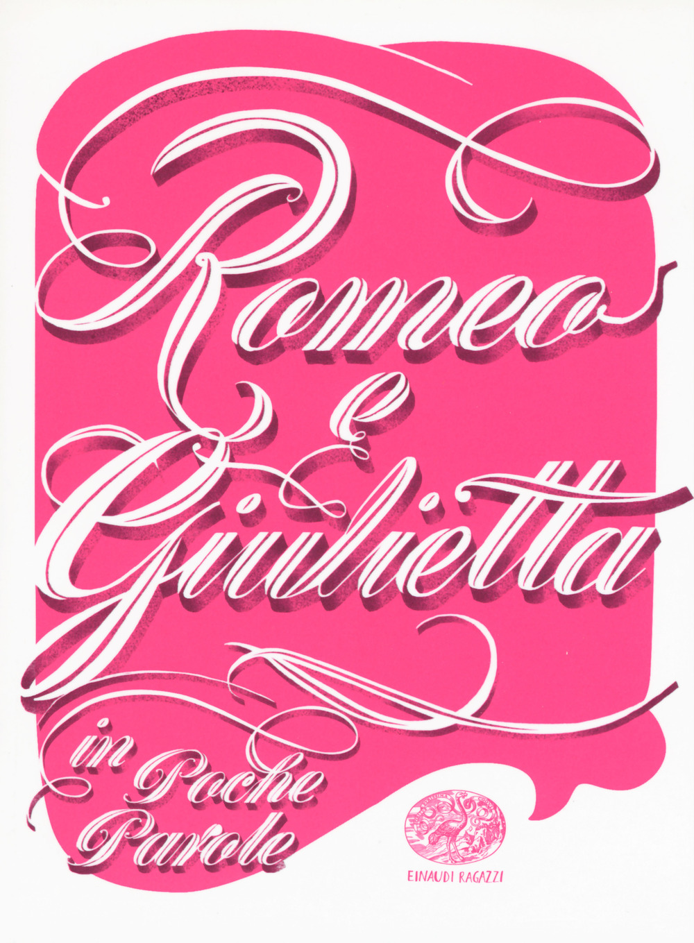 Romeo e Giulietta da William Shakespeare