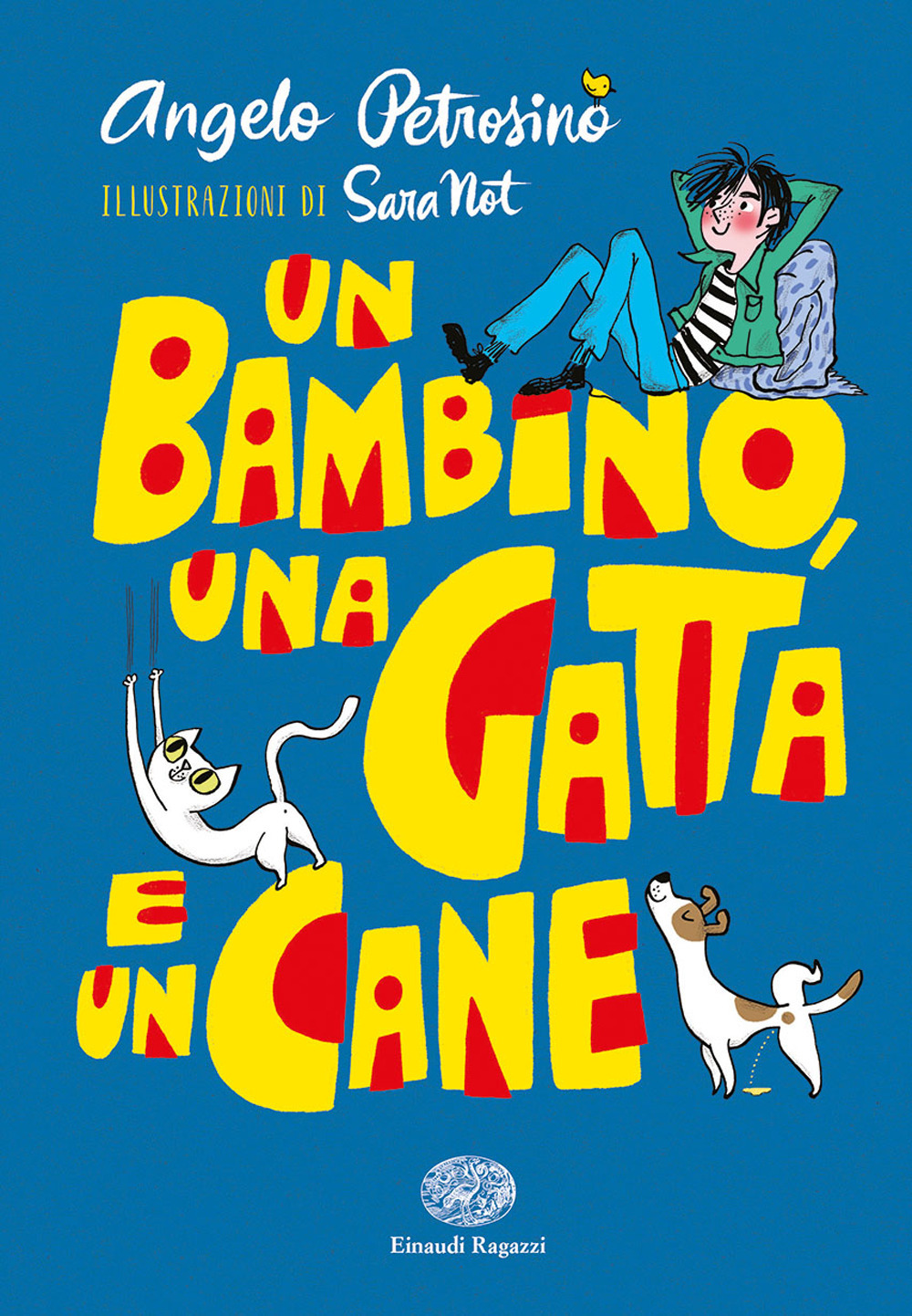 Un bambino, una gatta e un cane. Ediz. a colori