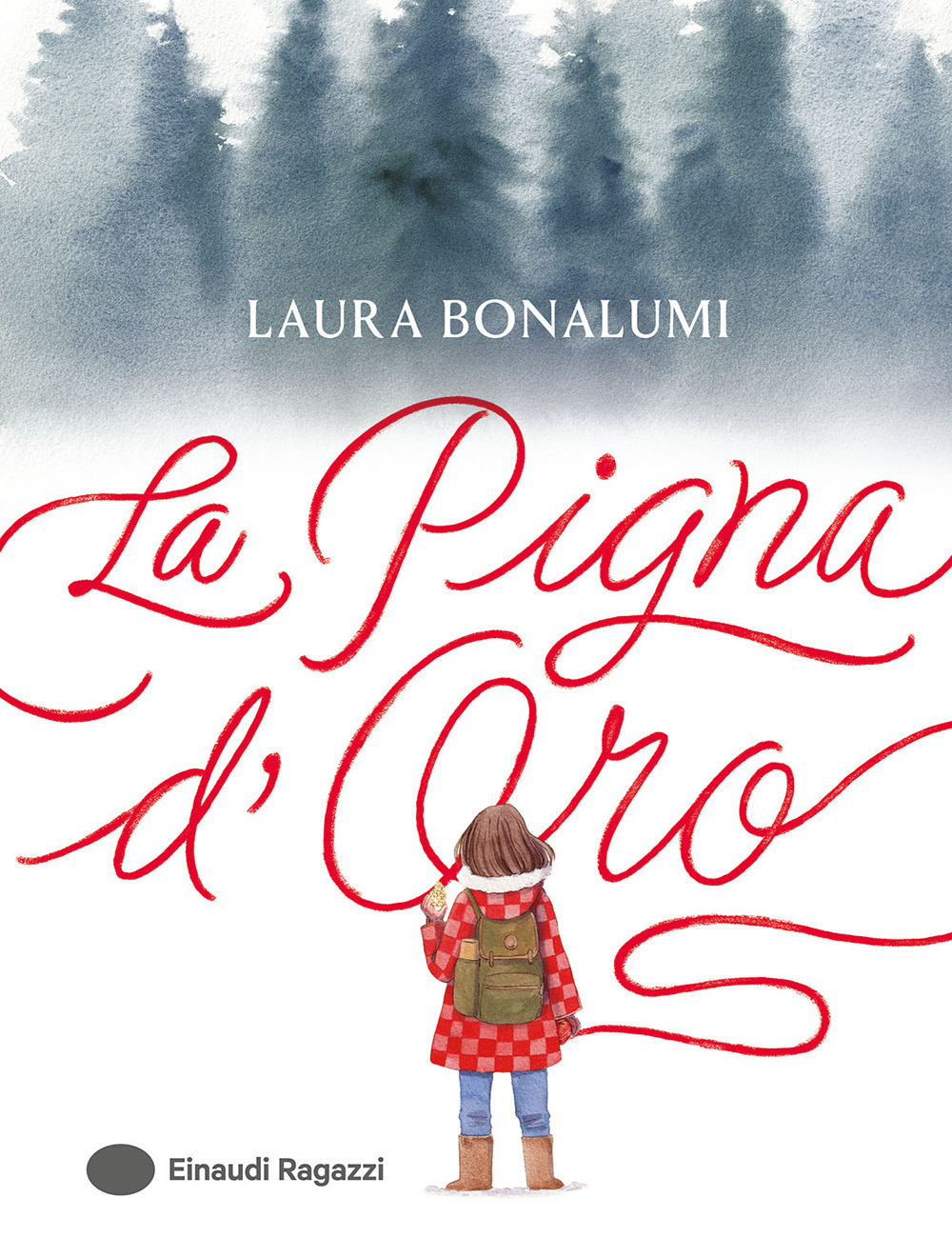 La Pigna d'Oro. Ediz. a colori