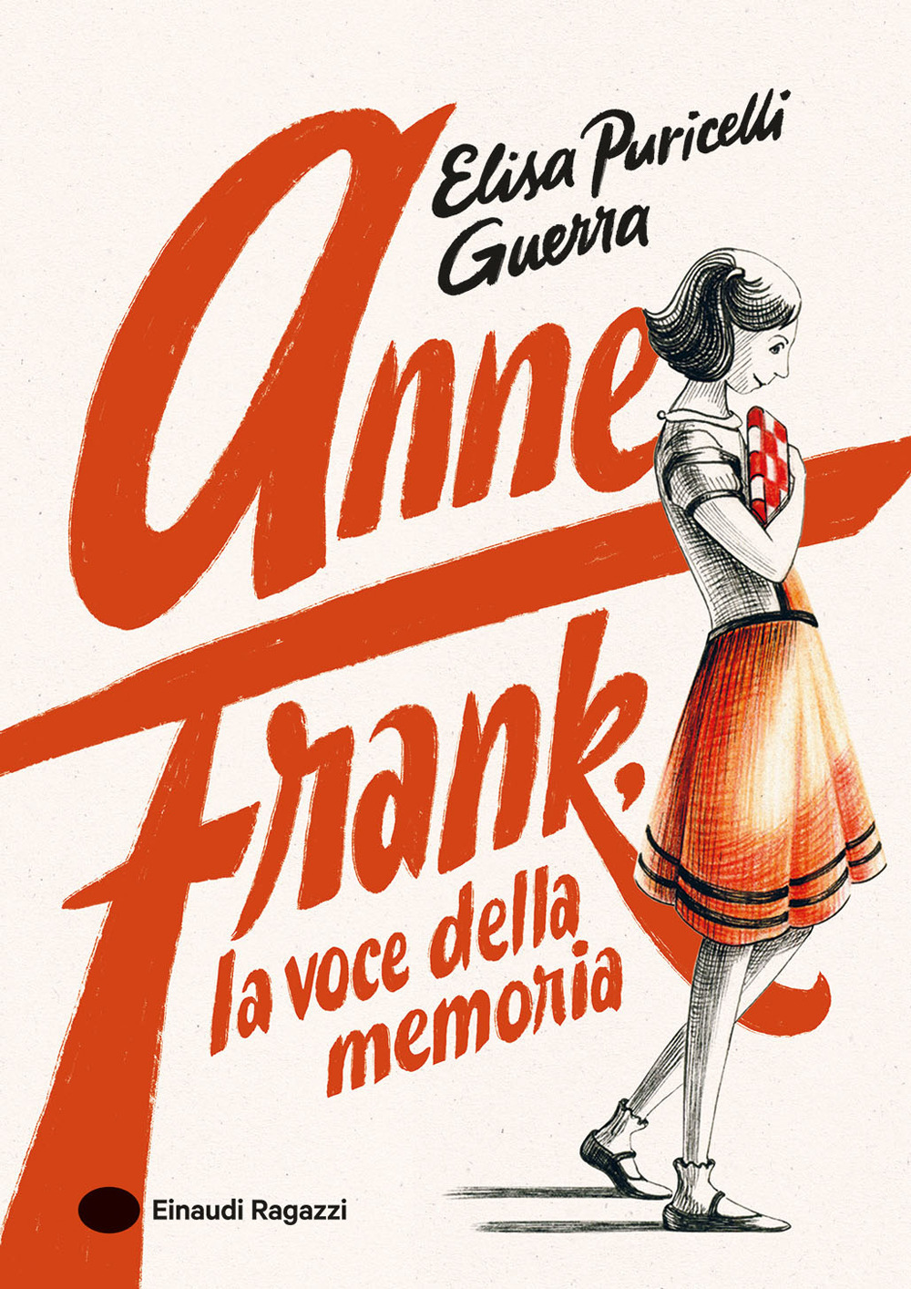 Anne Frank, la voce della memoria. Ediz. a colori