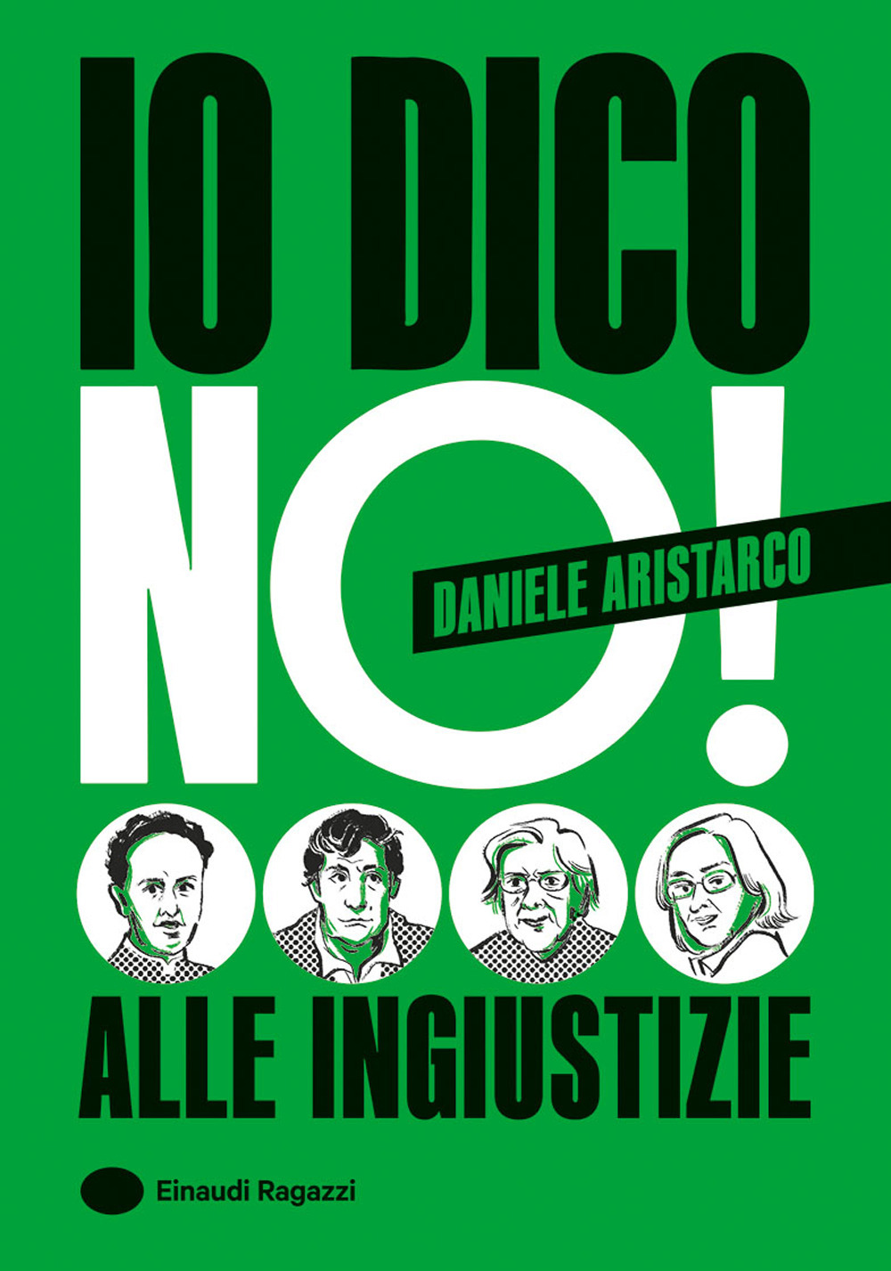 Io dico no! Alle ingiustizie