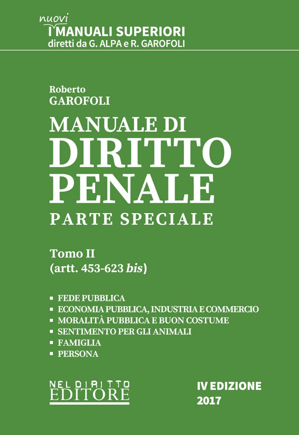 Manuale di diritto penale. Parte speciale. Vol. 2: Artt. 453-623 bis