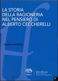 La storia della ragioneria nel pensiero di Alberto Ceccherelli