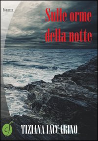 Sulle orme della notte