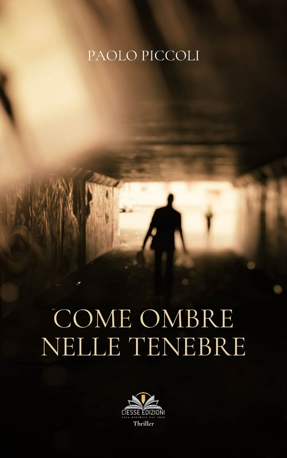 Come ombre nelle tenebre