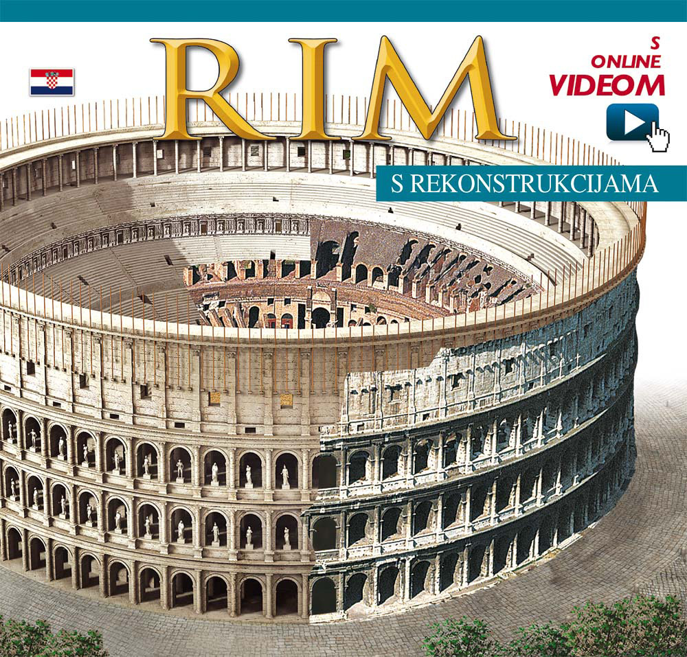 Roma ricostruita. Ediz. croata. Con aggiornamento online