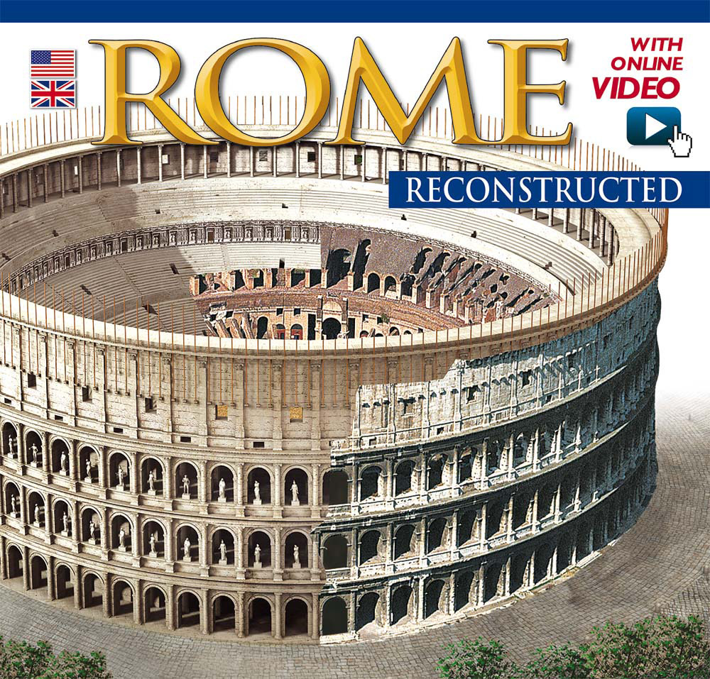 Roma ricostruita. Maxi. Ediz. inglese. Con video online