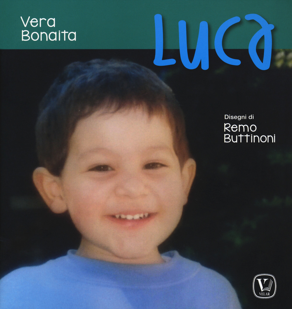 Luca. Ediz. a colori