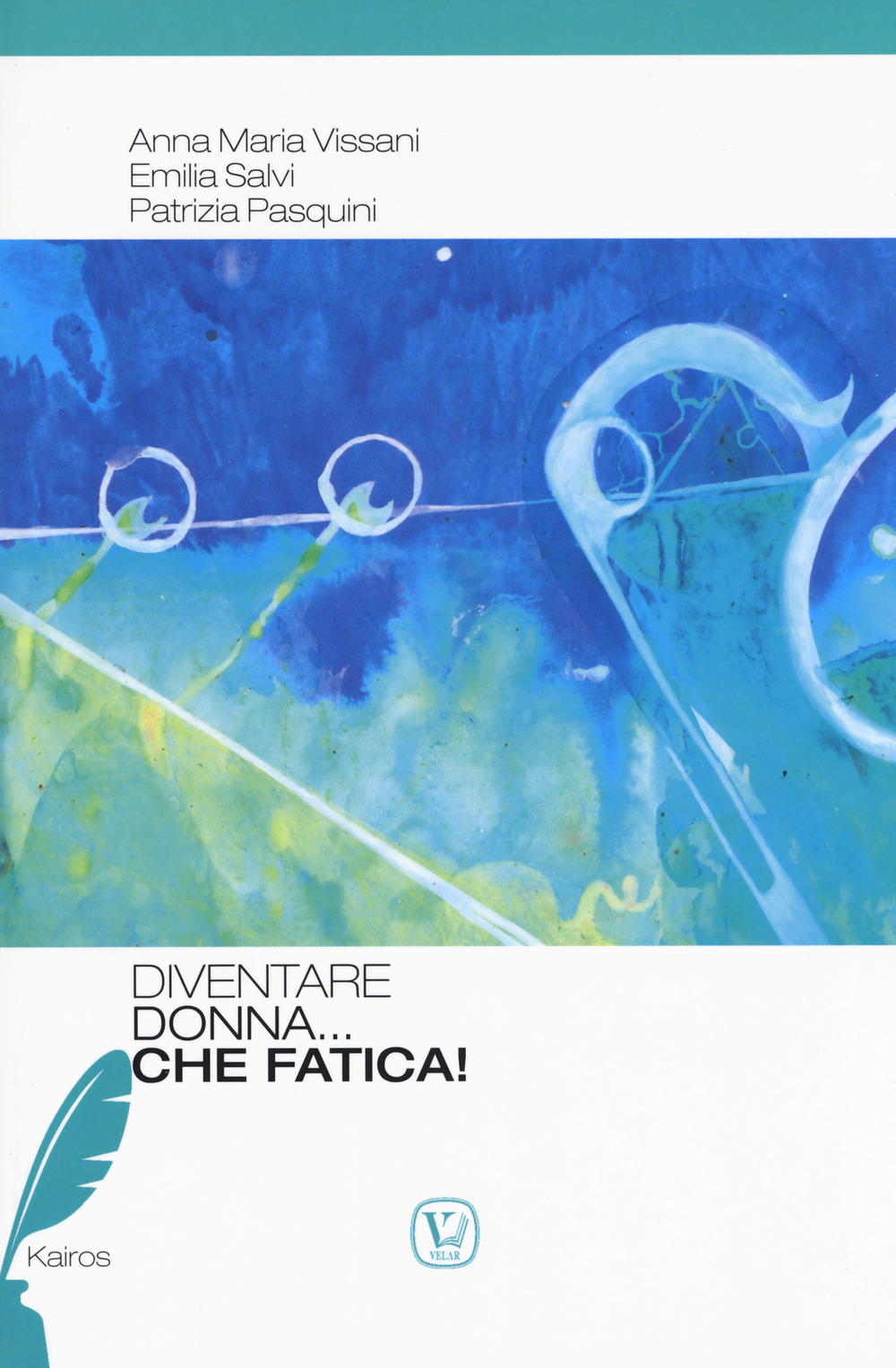 Diventare donna... Che fatica