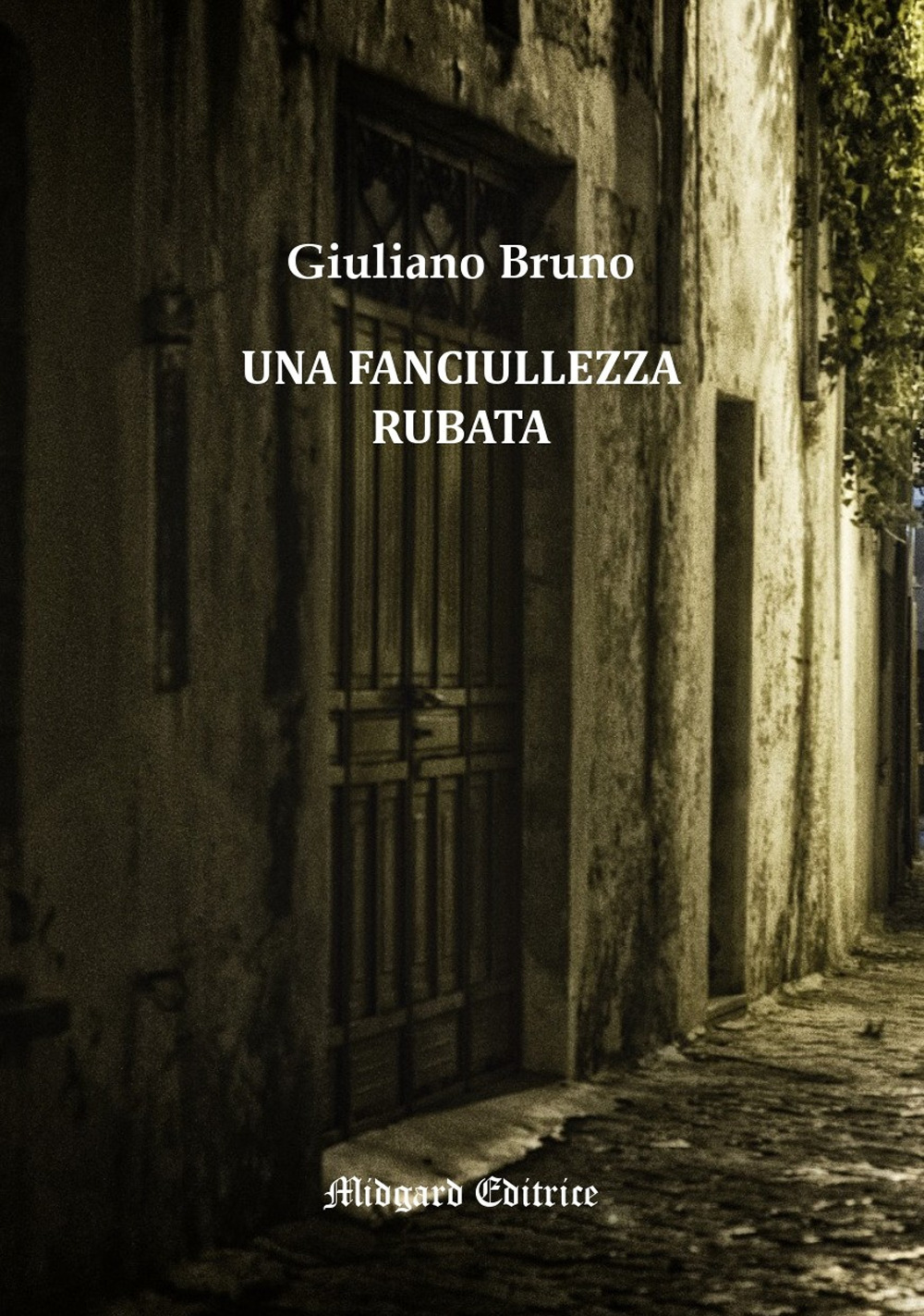 Una fanciullezza rubata