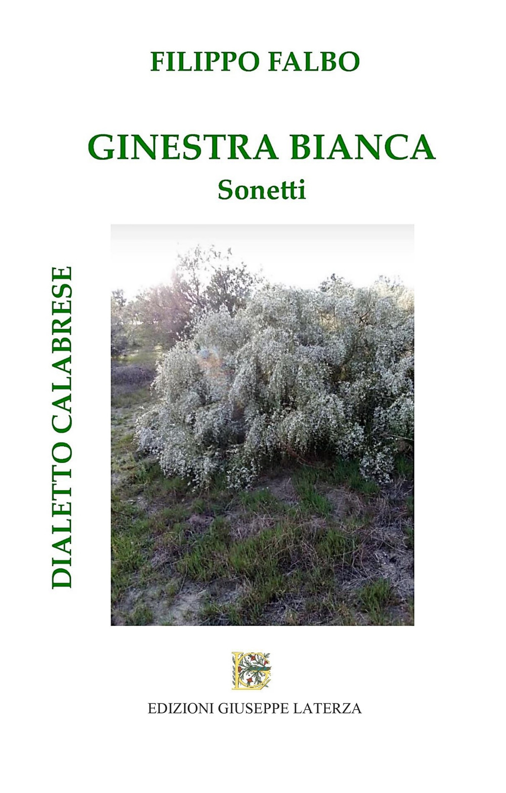 Ginestra bianca. Sonetti