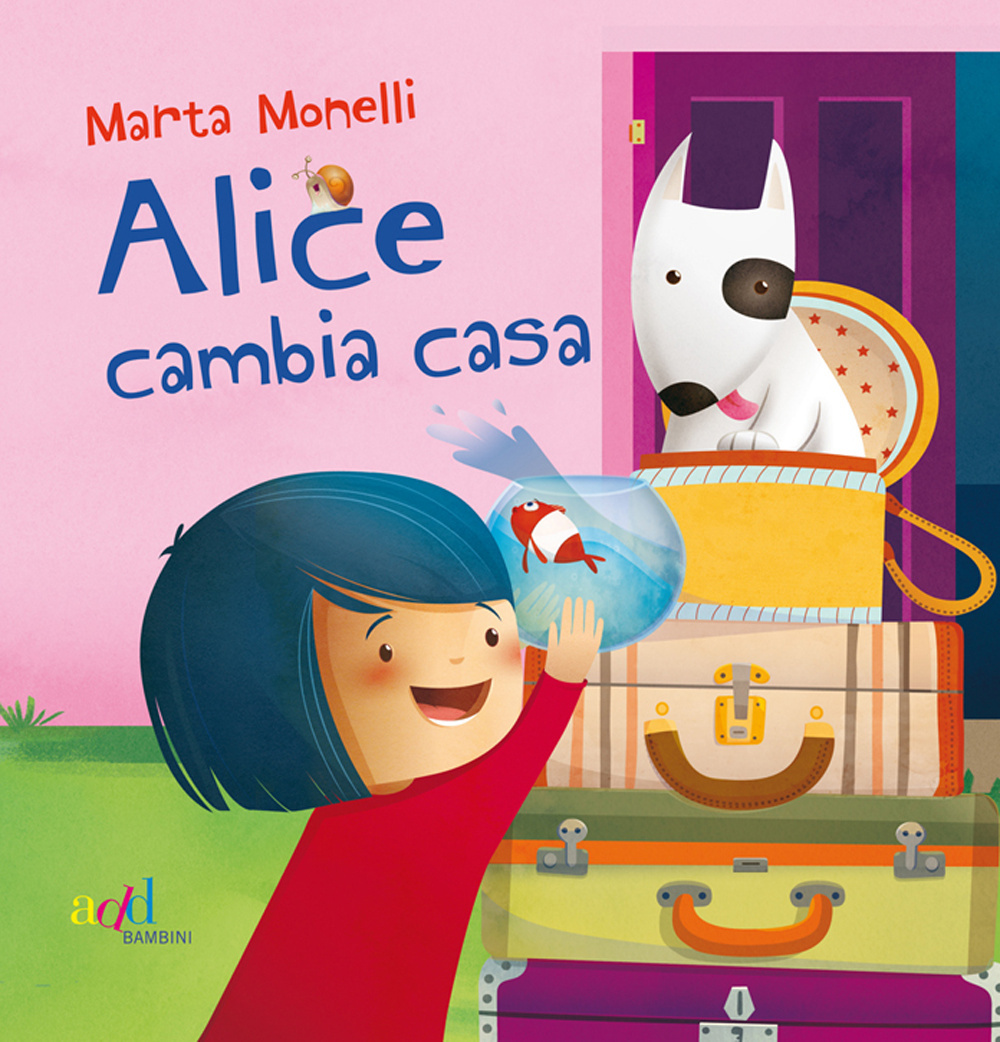 Alice cambia casa. Ediz. illustrata
