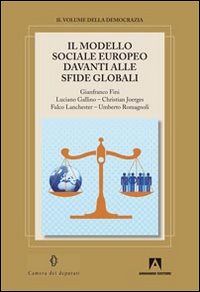 Il modello sociale europeo davanti alle sfide globali