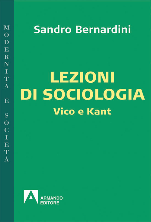 Lezioni di sociologia. Vico e Kant