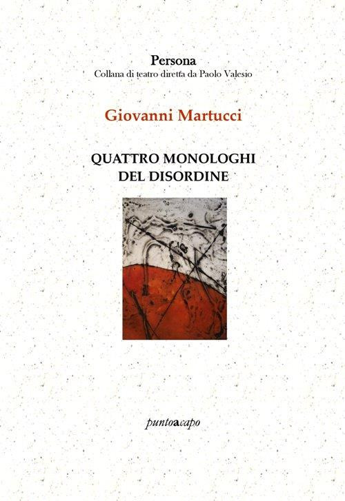 Quattro monologhi del disordine