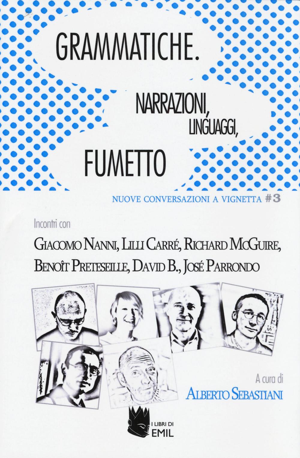 Grammatiche. Narrazioni, linguaggi, fumetto