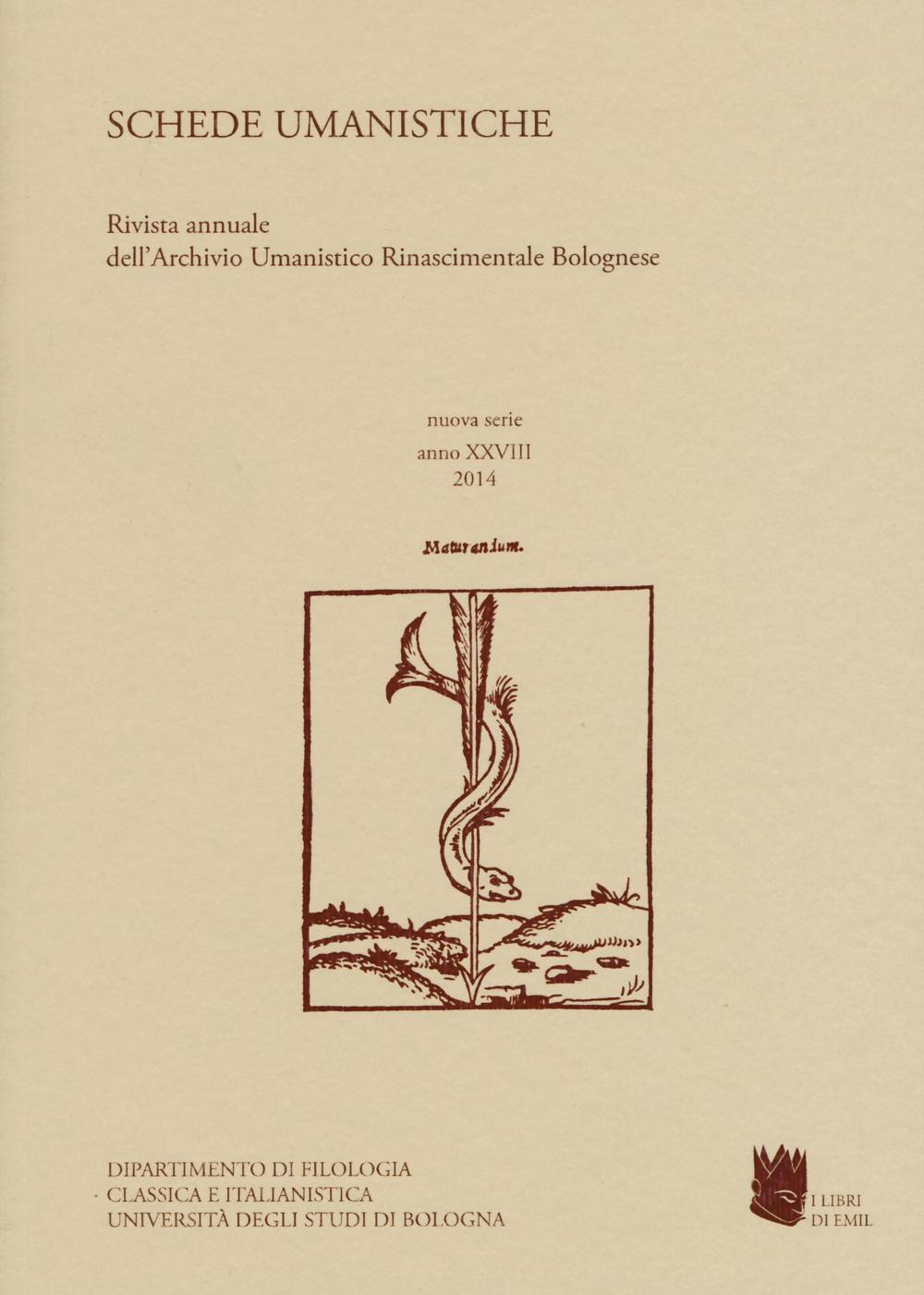 Schede umanistiche. Rivista annuale dell'Archivio Umanistico Rinascimentale Bolognese. Vol. 28