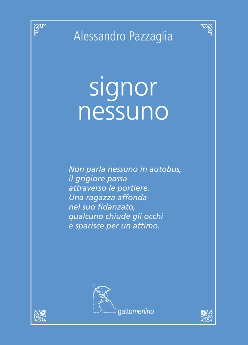 Signor Nessuno. Ediz. integrale