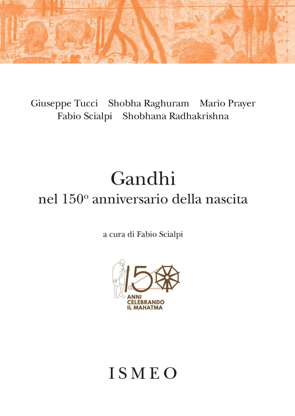 Gandhi nel 150° anniversario della nascita
