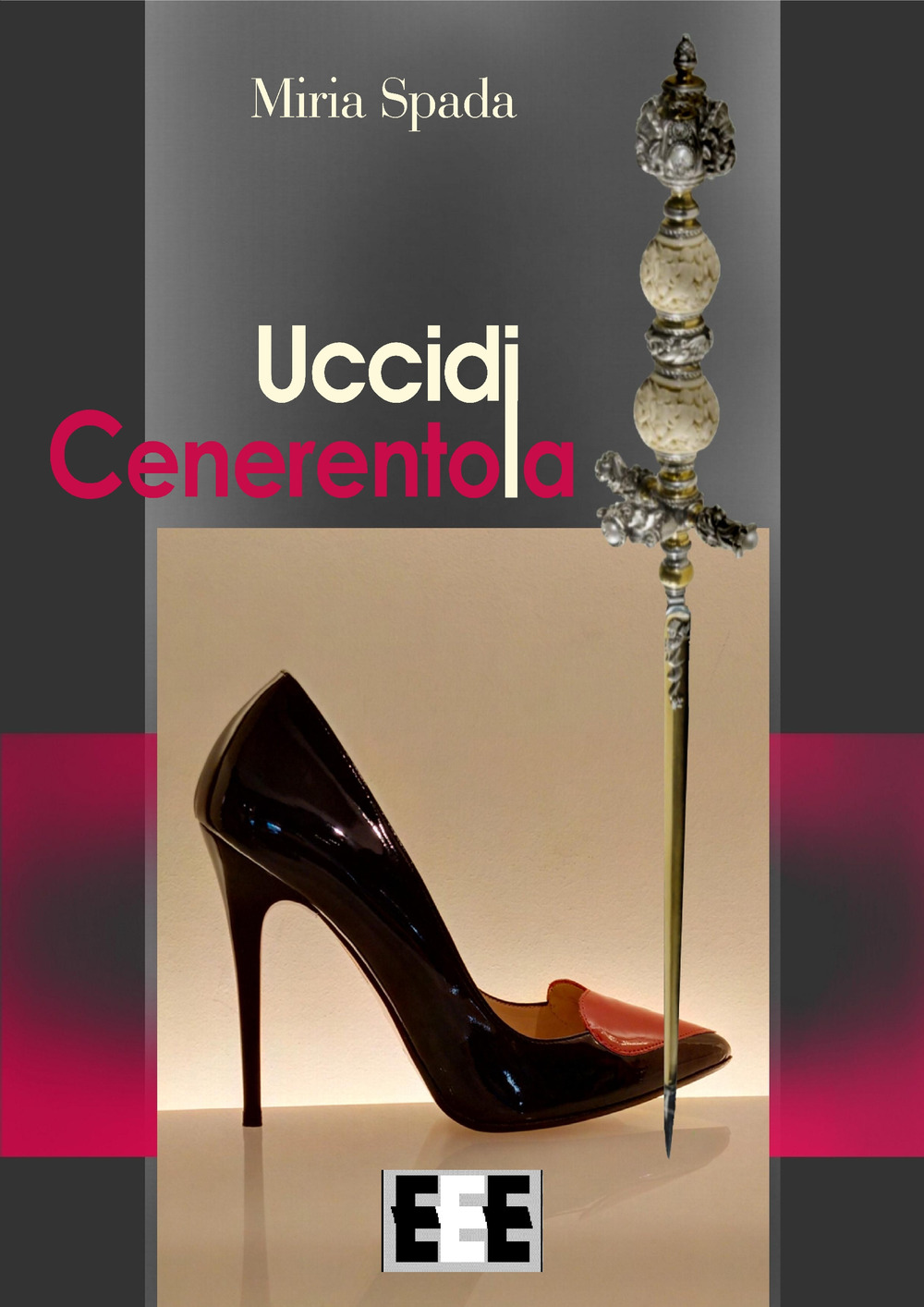 Uccidi Cenerentola