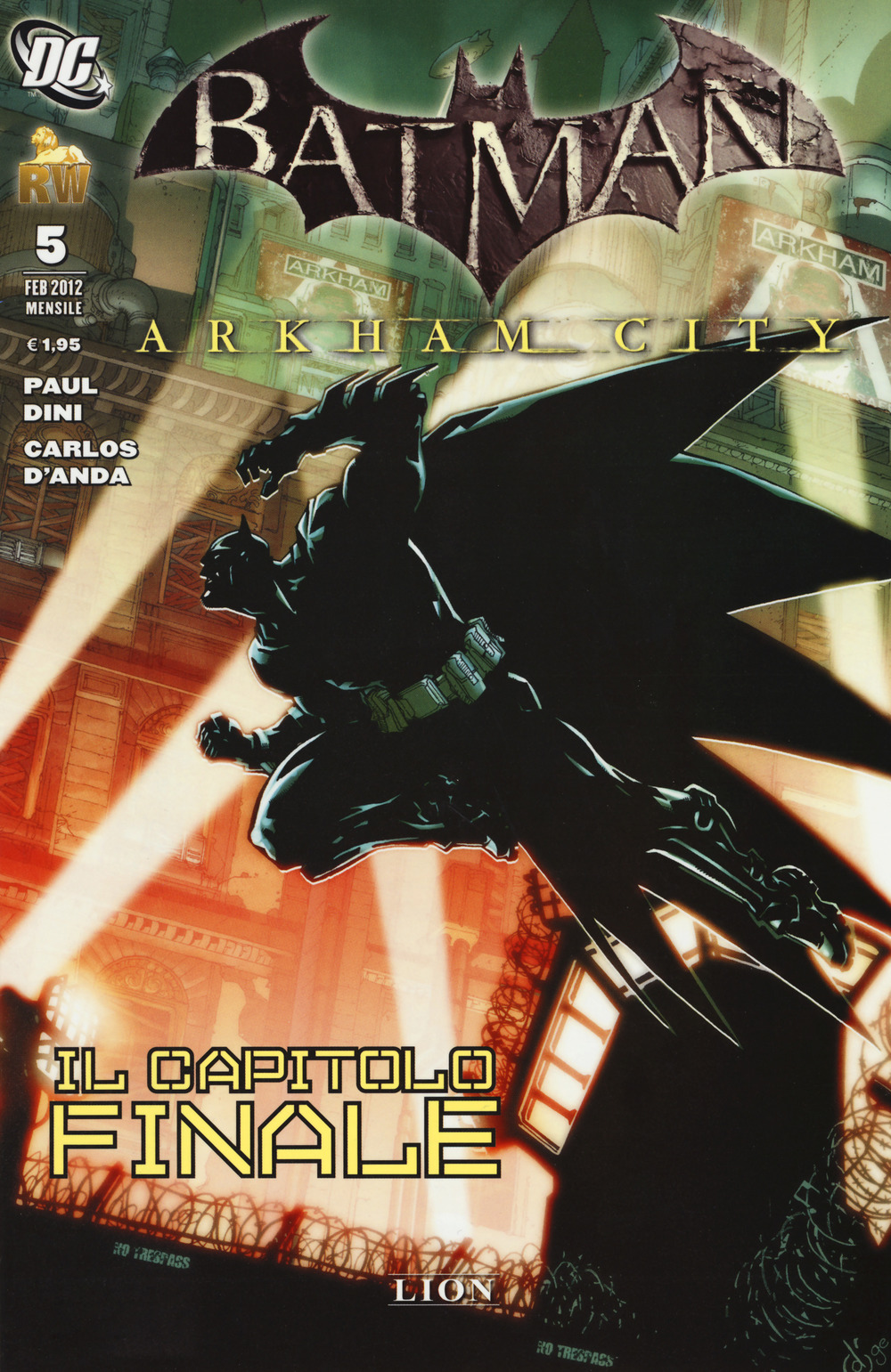Arkham City. Batman. Vol. 5: Il capitolo finale