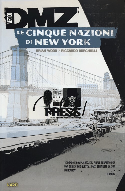 DMZ. Vol. 12: Le cinque nazioni di New York