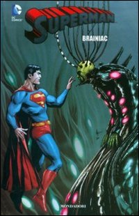 Brainiac. Superman. Vol. 25