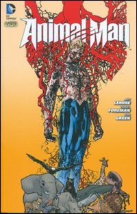 La caccia. Animal man. Vol. 1