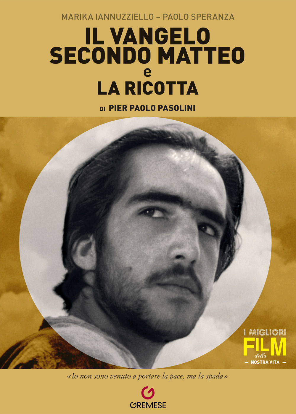 «Il Vangelo secondo Matteo» e «La ricotta» di Pier Paolo Pasolini