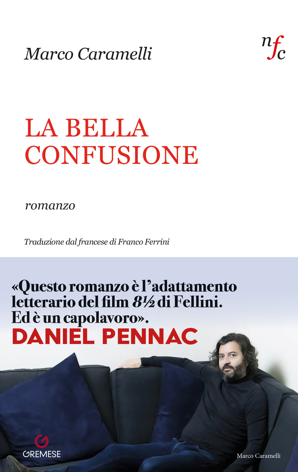 La bella confusione