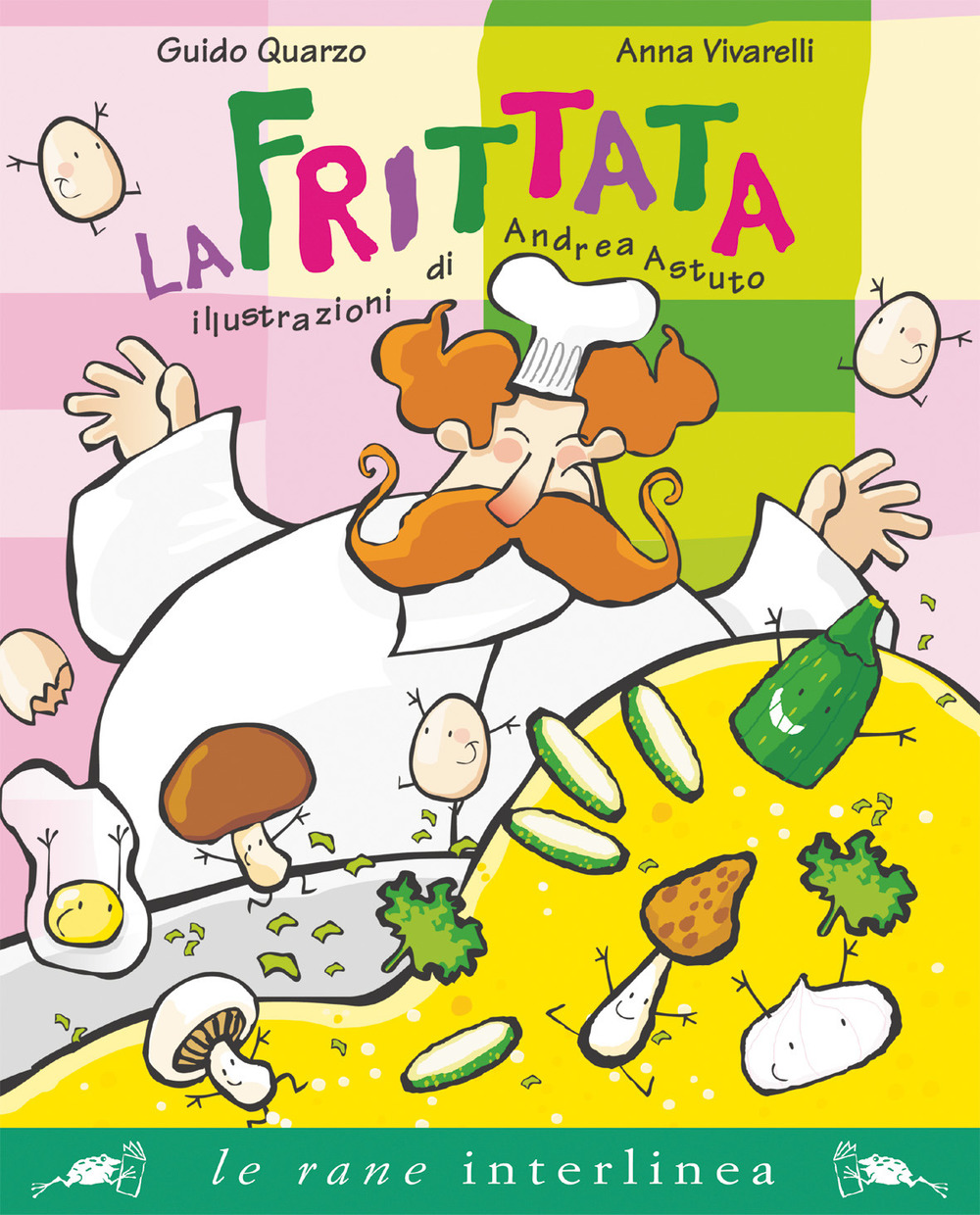 La frittata. Ediz. illustrata