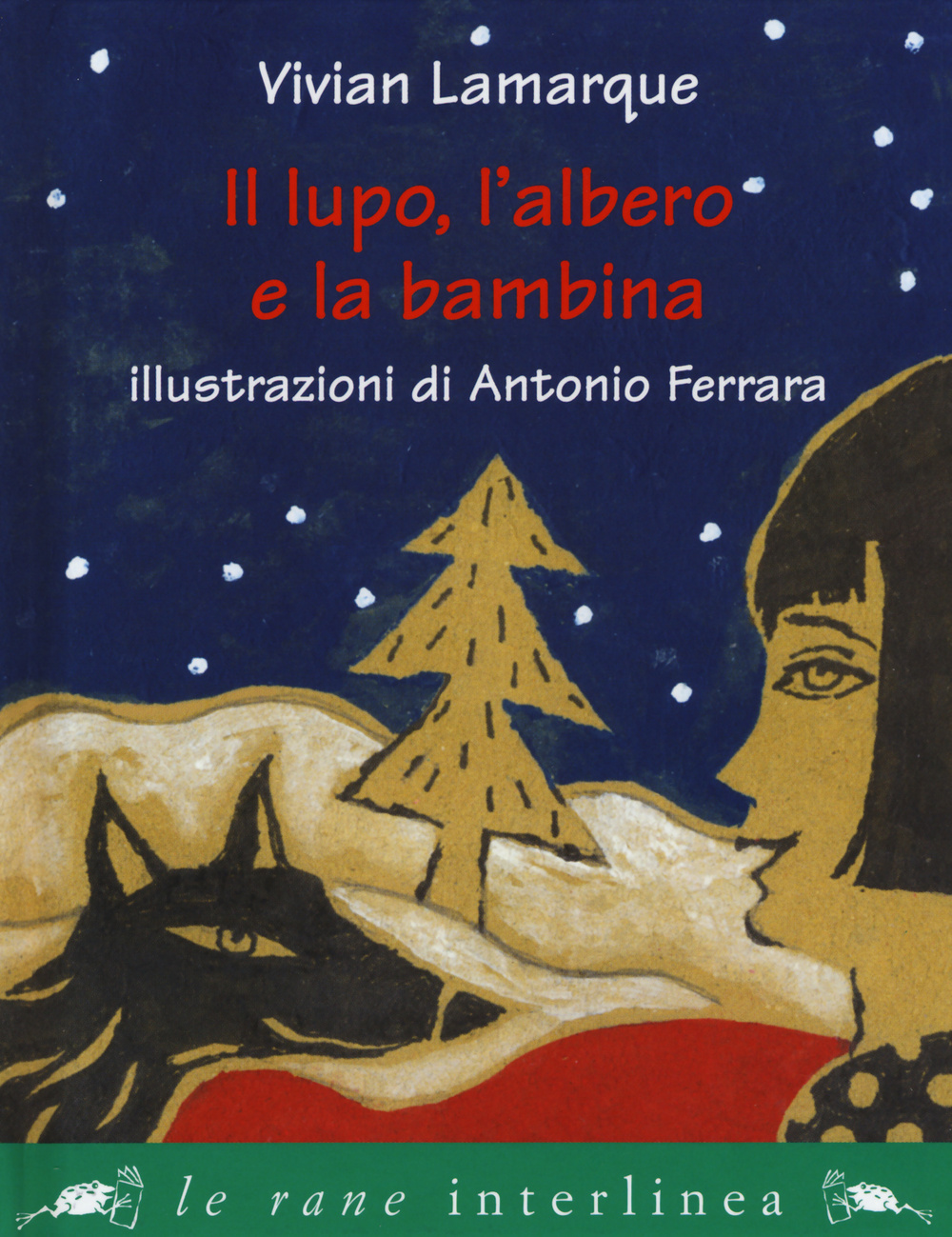 Il lupo, l'albero e la bambina