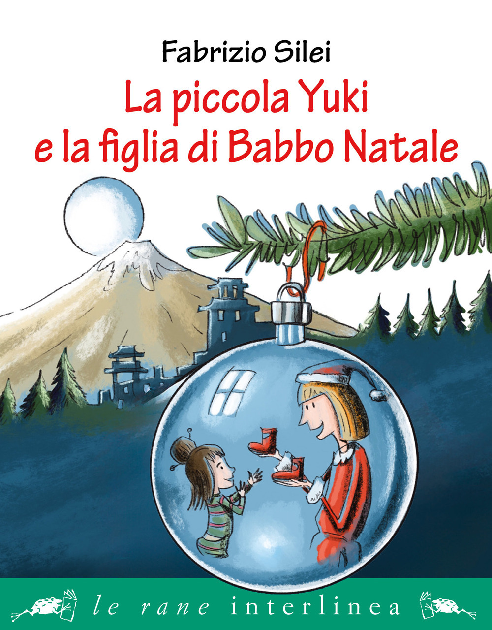 La piccola Yuki e la figlia di Babbo Natale. Ediz. illustrata