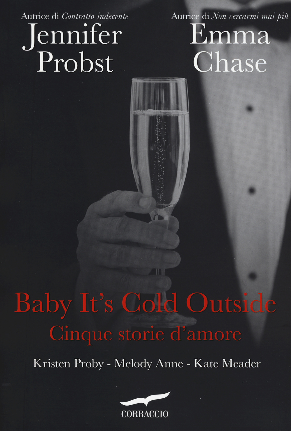 Baby it's cold outside. Cinque storie d'amore