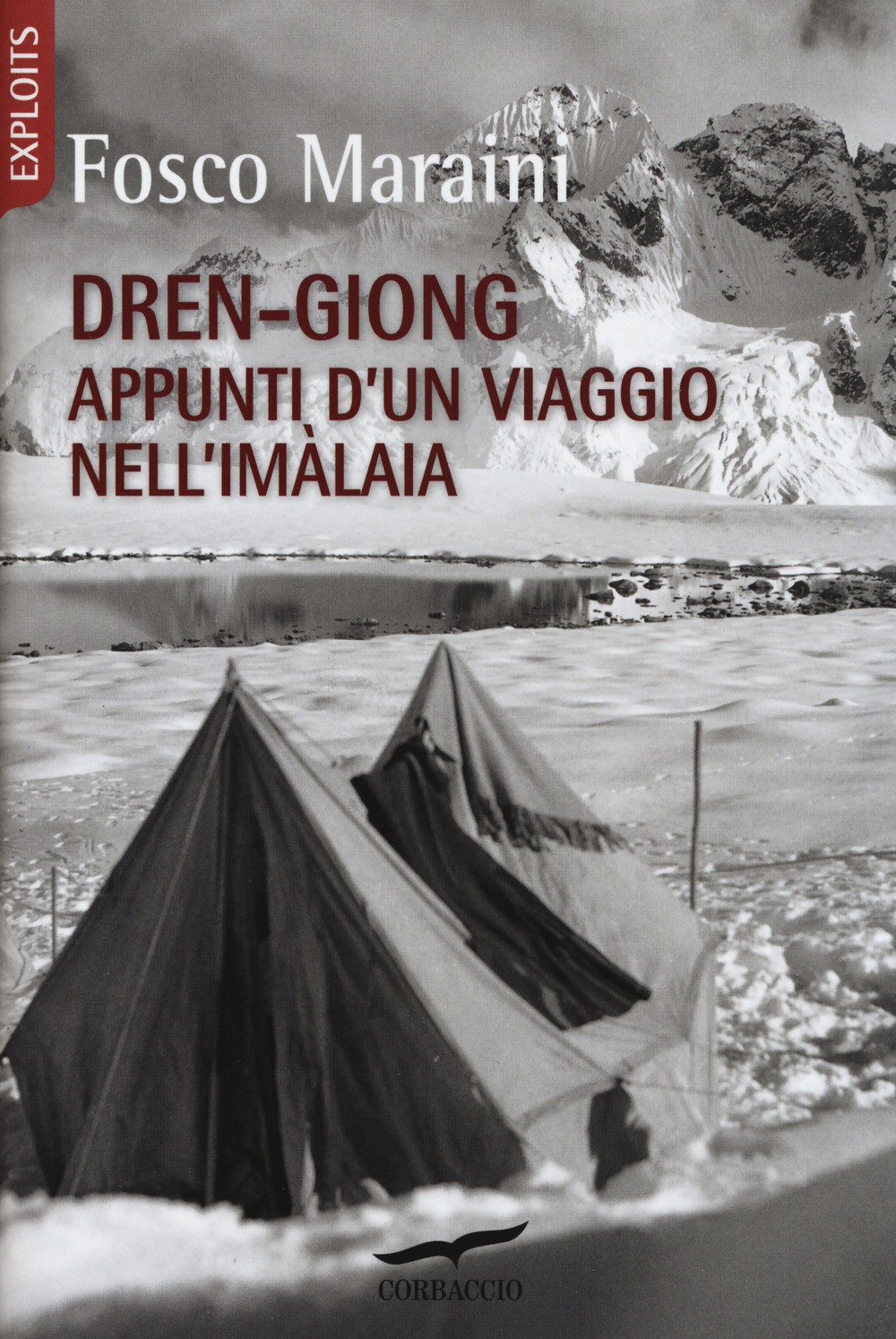 Dren-giong. Appunti d'un viaggio nell'Imàlaia