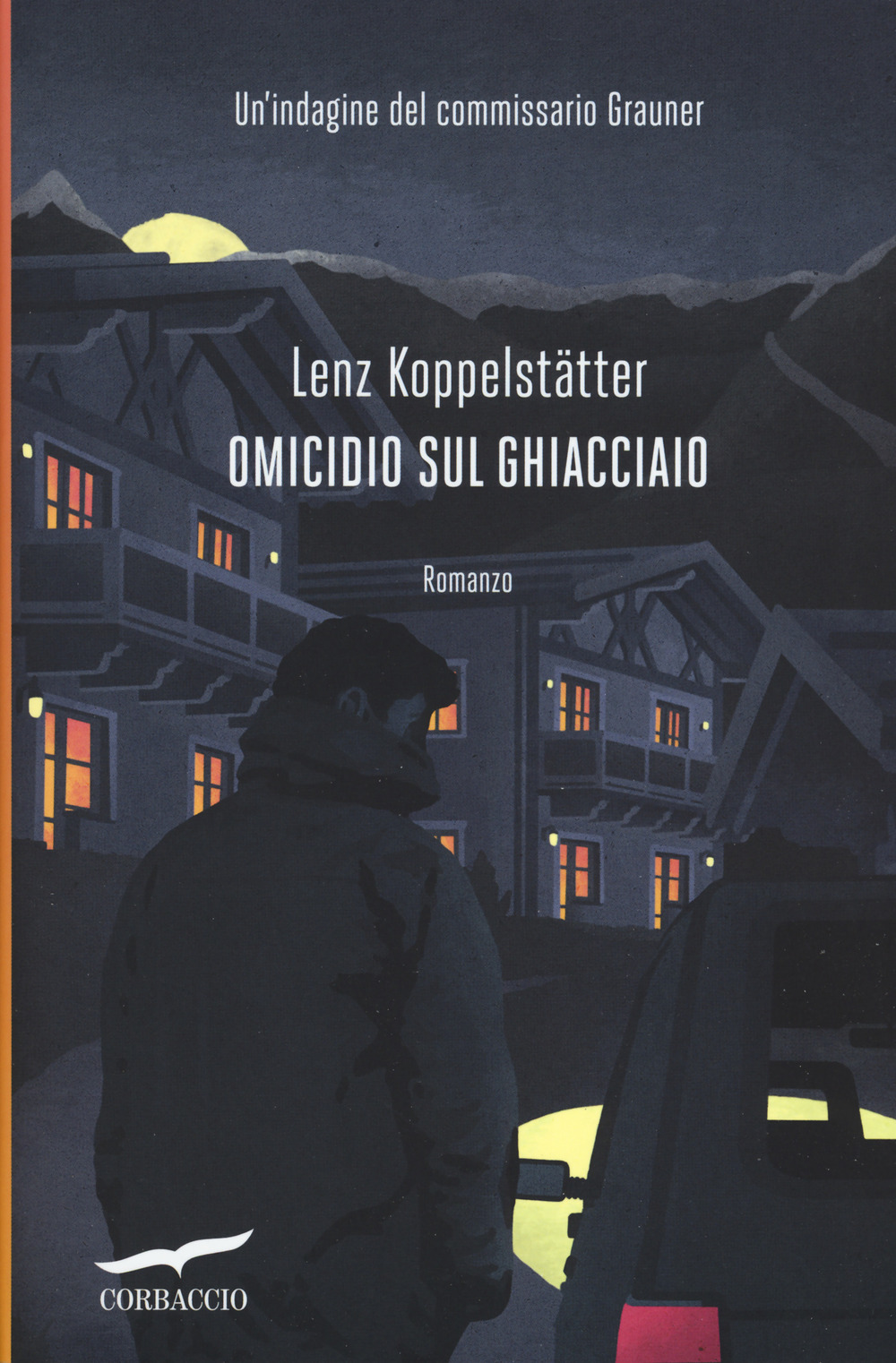 Omicidio sul ghiacciaio. Un'indagine del commissario Grauner