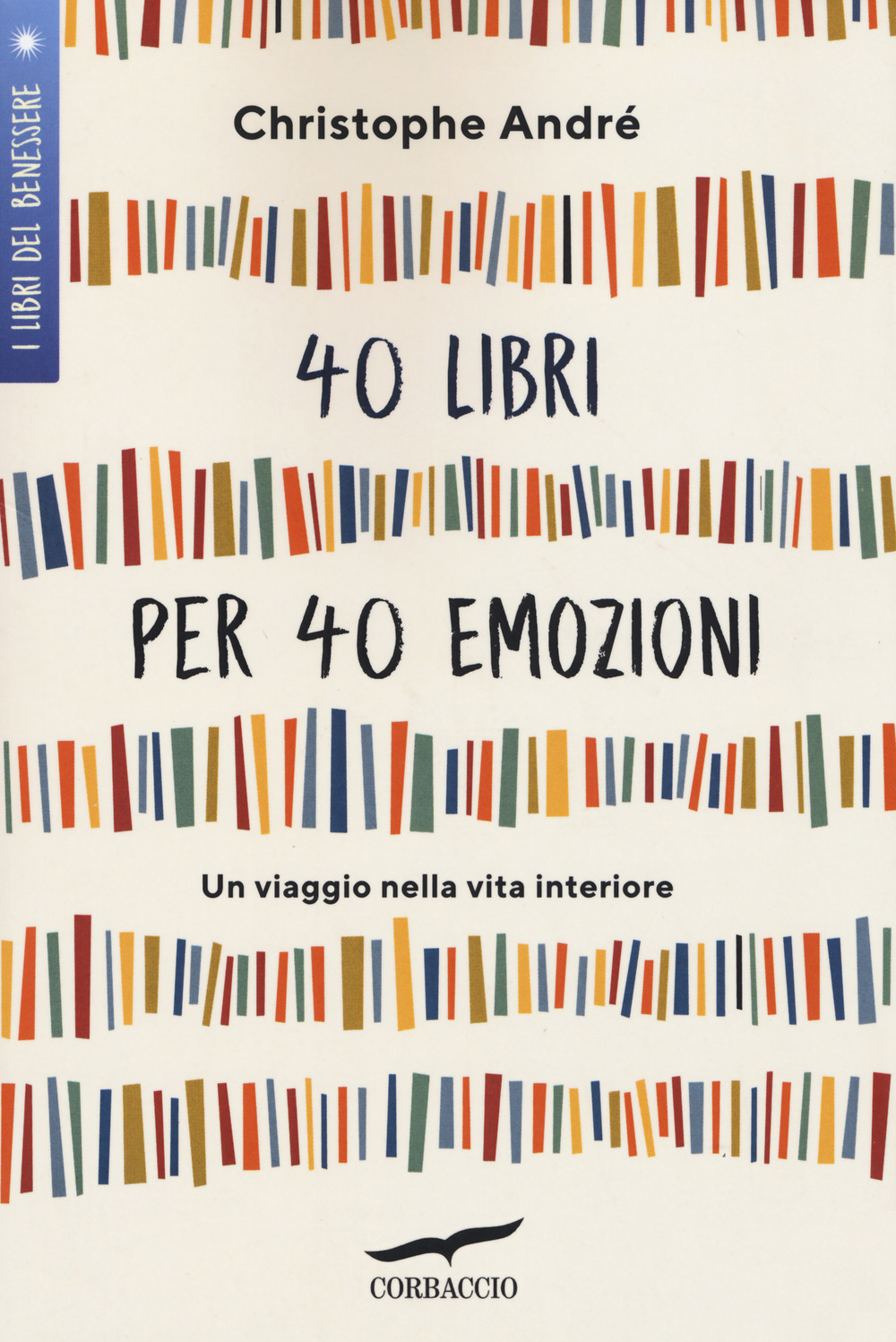 40 libri per 40 emozioni. Un viaggio nella vita interiore