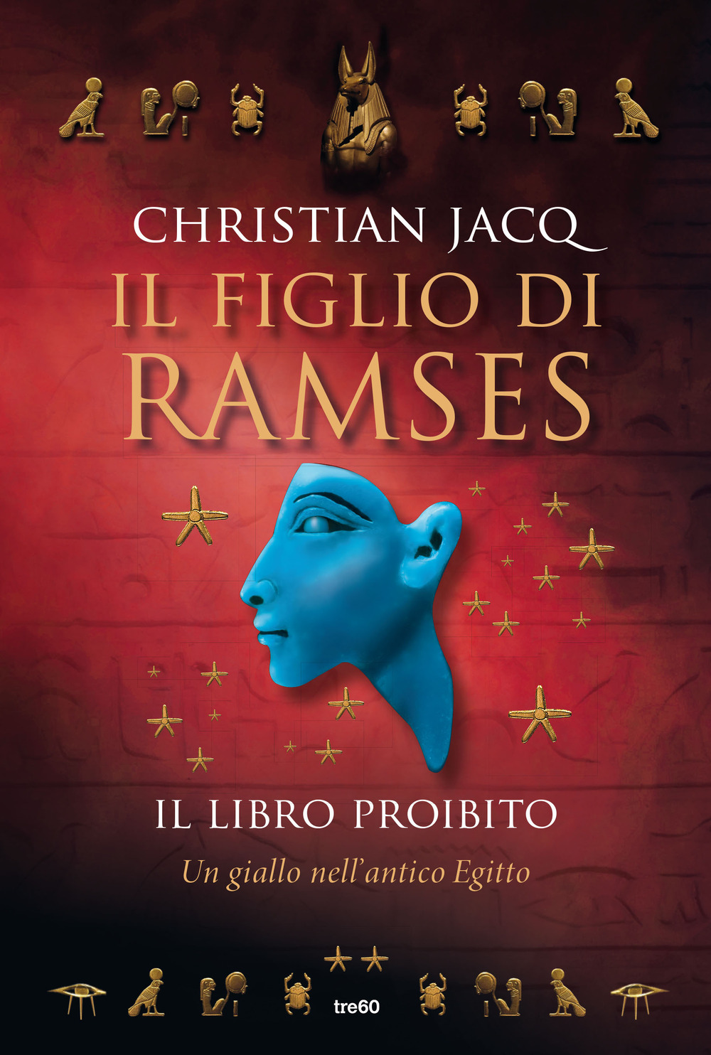 Il libro proibito. Il figlio di Ramses