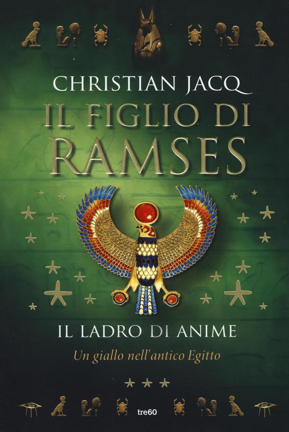 Il ladro di anime. Il figlio di Ramses