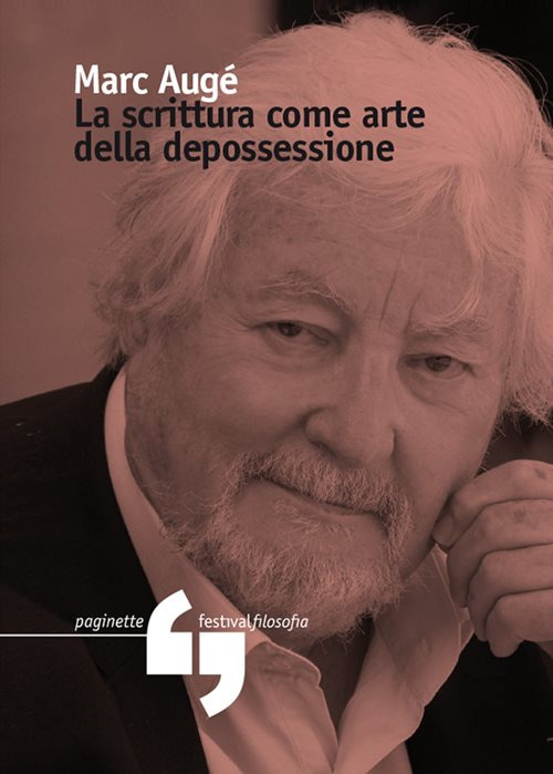 La scrittura come arte della depossessione