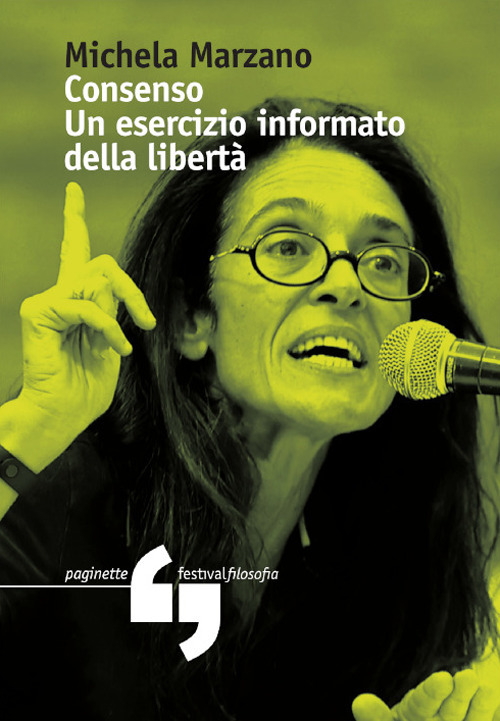 Consenso. Un esercizio informato della libertà