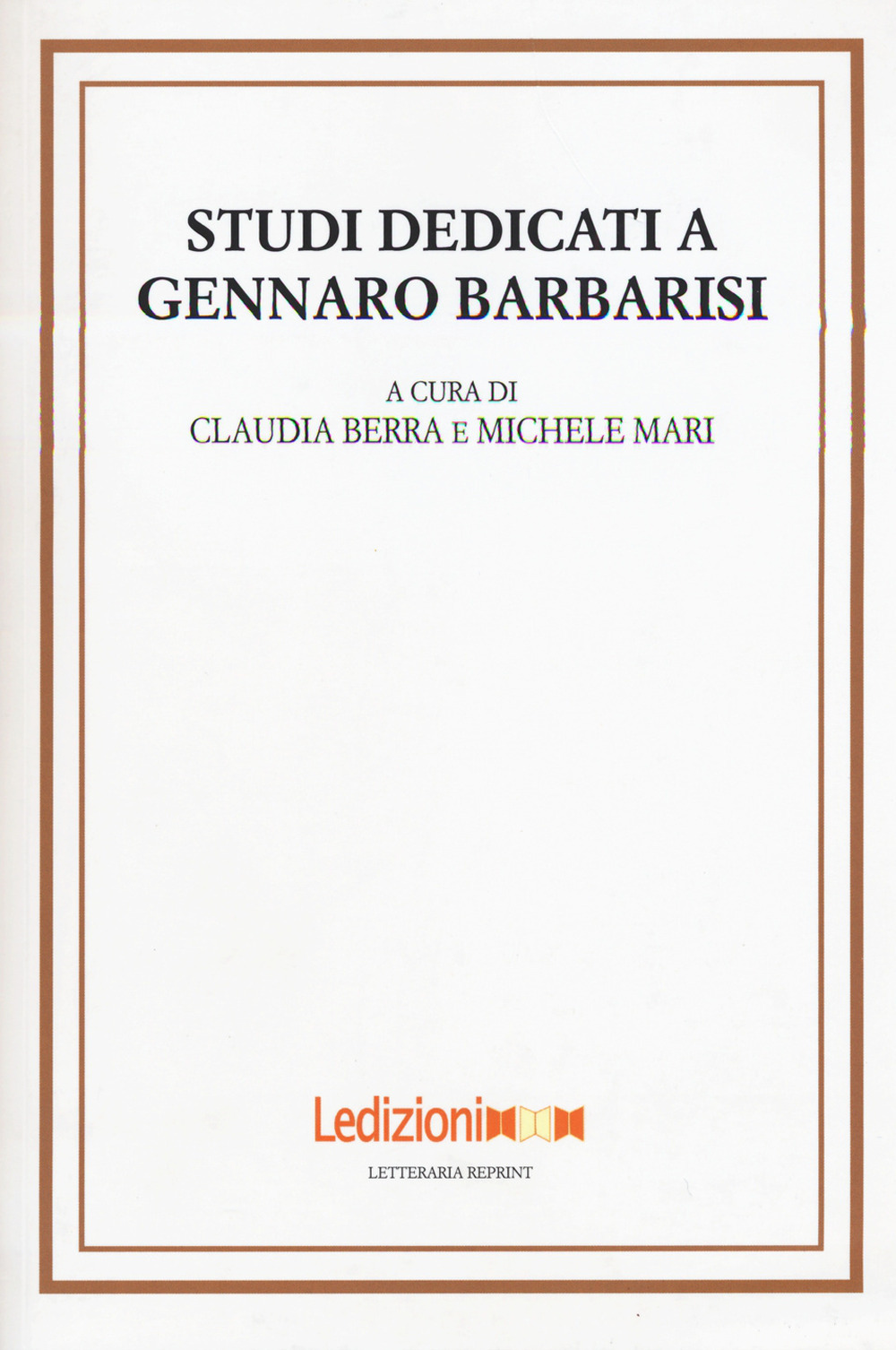 Studi dedicati a Gennaro Barbarisi