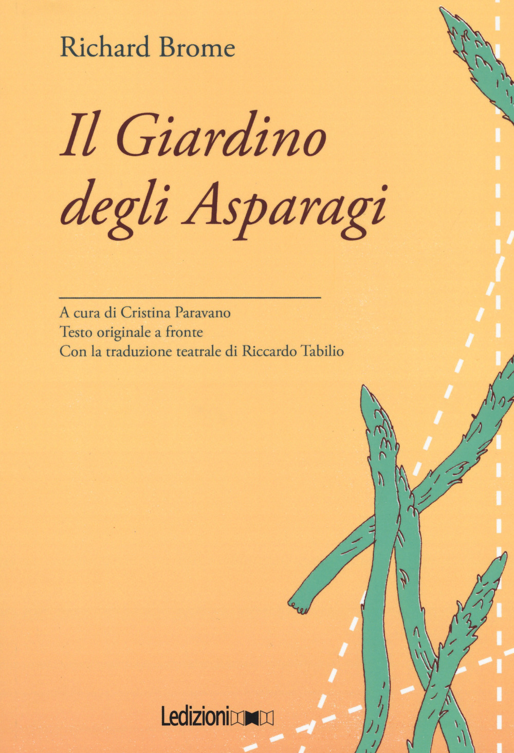Il giardino degli asparagi. Testo inglese a fronte